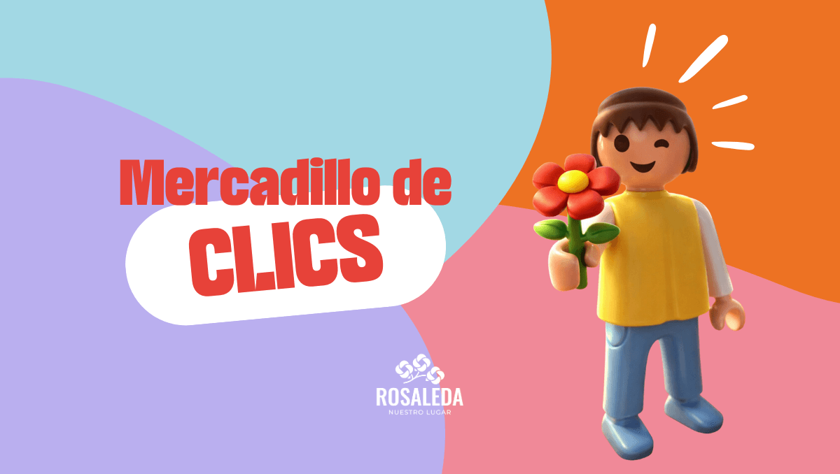 mercadillo clics rosaleda