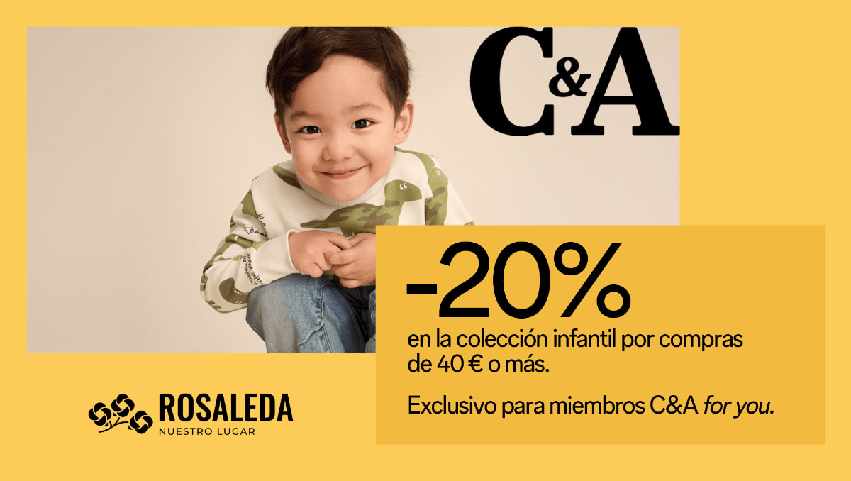 oferta-vuelta-al-cole-c&a-rosaleda Disfruta de un 20% de descuento para la vuelta al cole.
