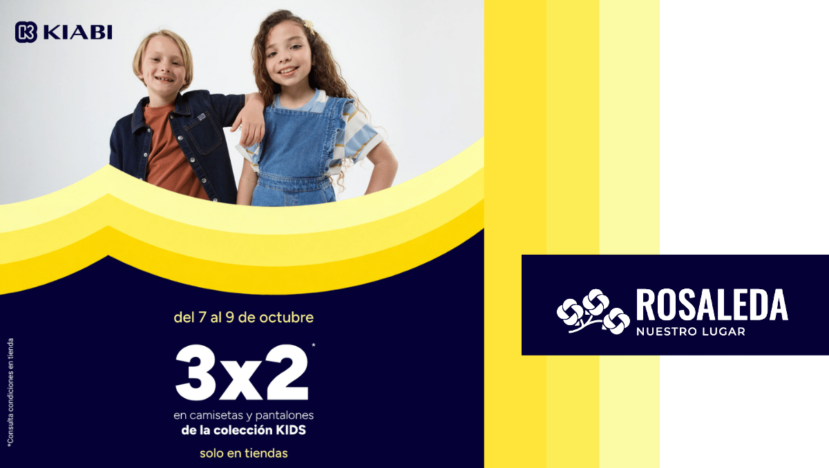 oferta-kiabi-octubre 3x2 en la colección kiabi kids en rosaleda